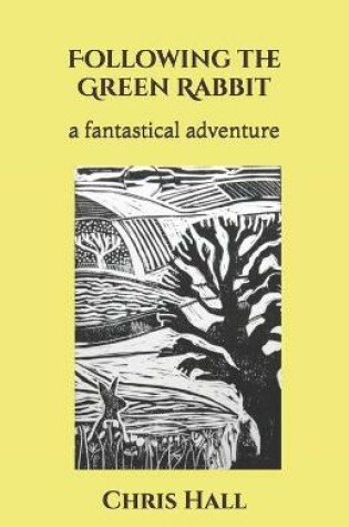 Cover of Following the Green Rabbit