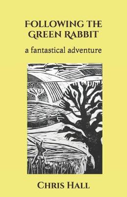 Book cover for Following the Green Rabbit