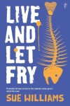 Book cover for Live and Let Fry