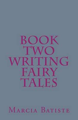 Book cover for Book Two Writing Fairy Tales