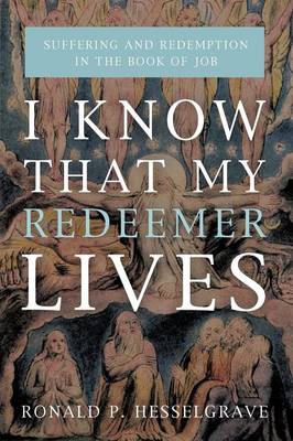 Book cover for I Know that My Redeemer Lives