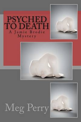 Book cover for Psyched to Death