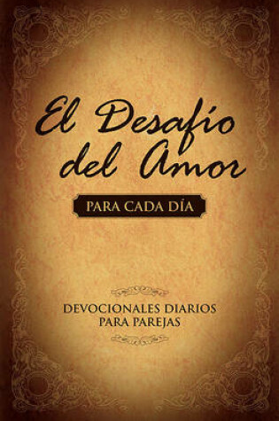 Cover of El Desafío del Amor para Cada Día