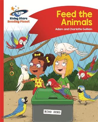 Cover of Reading Planet - Feed the Animals - Red B: Comet Street Kids