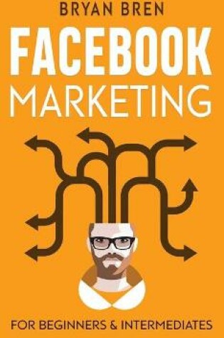 Cover of Facebook Marketing - Mastery