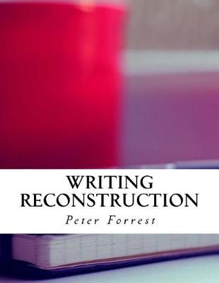 Book cover for Writing Reconstruction