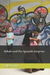 Book cover for Bekah and the Spanish Surprise