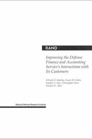 Cover of Improving the Defense Finance and Accounting Service's Interactions with Its Customers