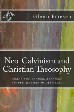 Cover of Neo-Calvinism and Christian Theosophy