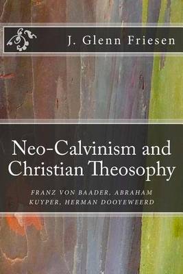 Book cover for Neo-Calvinism and Christian Theosophy