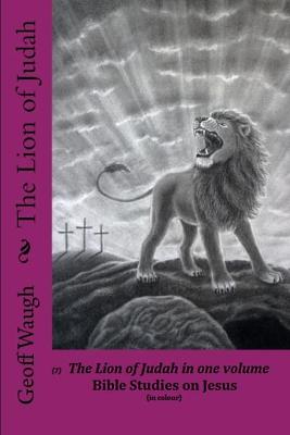 Book cover for The Lion of Judah (7) The Lion of Judah in one volume