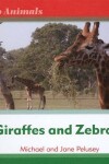 Book cover for Giraffes and Zebras