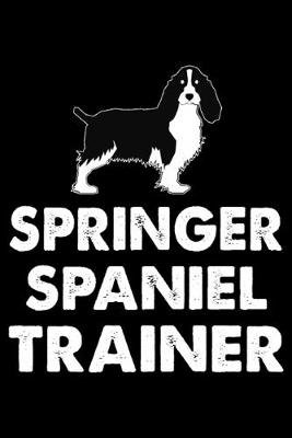 Book cover for Springer Spaniel Trainer
