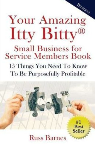 Cover of Your Amazing Itty Bitty Small Business for Service Members Book