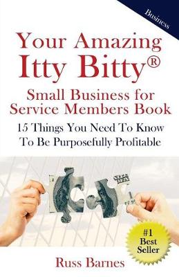 Book cover for Your Amazing Itty Bitty Small Business for Service Members Book