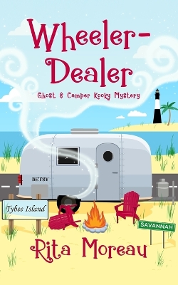 Cover of Wheeler-Dealer Ghost & Camper Kooky Mystery Book 1