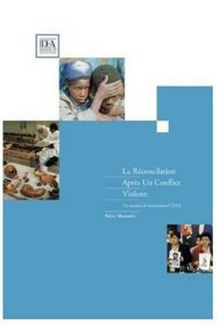 Cover of La Reconciliation Apres Un Conflit Violent