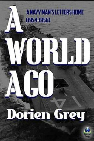 Cover of A World Ago