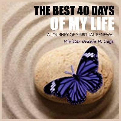 Book cover for The Best 40 Days of My Life