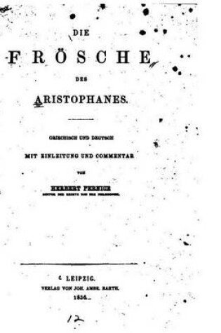 Cover of Die Froesche des Aristophanes
