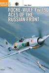 Book cover for Focke-Wulf Fw 190 Aces of the Russian Front