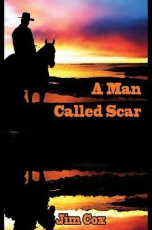 Cover of A Man Called Scar
