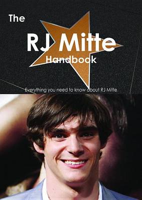 Book cover for The Rj Mitte Handbook - Everything You Need to Know about Rj Mitte
