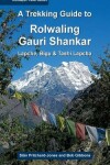 Book cover for A Trekking Guide to Rolwaling & Gauri Shankar