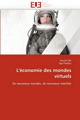 Book cover for L'' conomie Des Mondes Virtuels