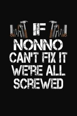 Cover of If Nonno Can't Fix We're All Screwed