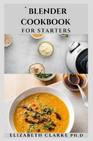 Cover of Blender Cookbook for Starters