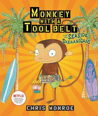 Book cover for Monkey with a Tool Belt and the Seaside Shenanigans