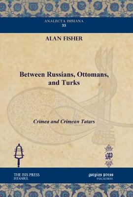 Book cover for Between Russians, Ottomans, and Turks