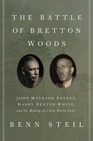 Cover of Battle of Bretton Woods