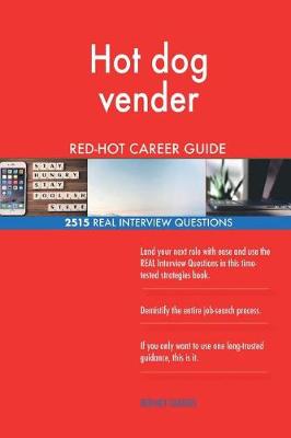 Book cover for Hot dog vender RED-HOT Career Guide; 2515 REAL Interview Questions