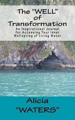 Book cover for The "WELL" of Transformation