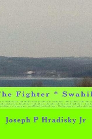 Cover of The Fighter * Swahili