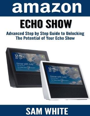 Book cover for Amazon Echo Show