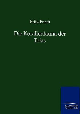 Book cover for Die Korallenfauna der Trias