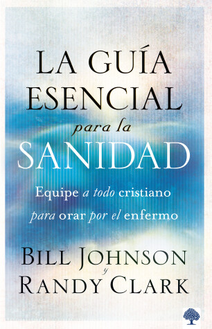 Book cover for La Guia Esencial Para La Sanidad