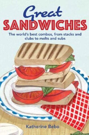 Cover of Great Sandwiches