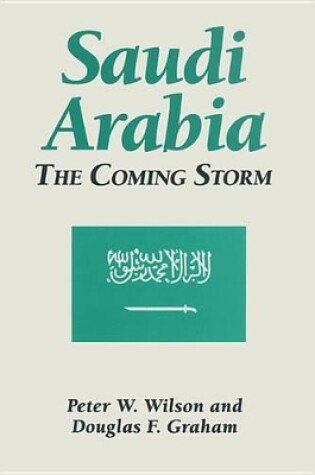 Cover of Saudi Arabia: The Coming Storm