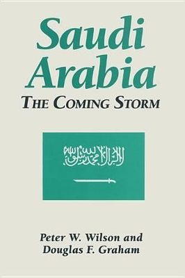 Book cover for Saudi Arabia: The Coming Storm