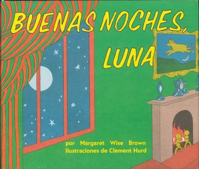 Book cover for Buenas Noches, Luna