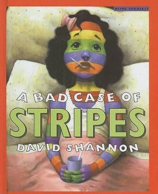 Cover of A Bad Case of Stripes