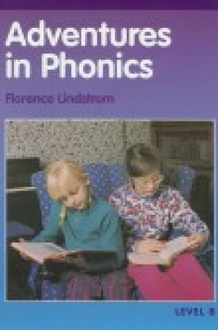 Cover of Adventures in Phonics Level B