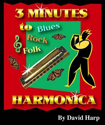 Book cover for Three Minutes to Blues, Rock, and Folk Harmonica