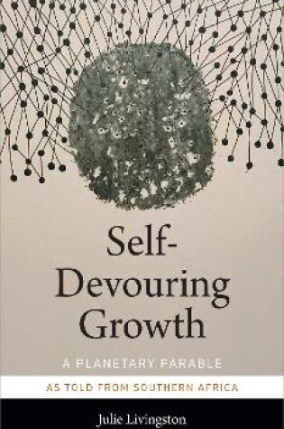 Cover of Self-Devouring Growth