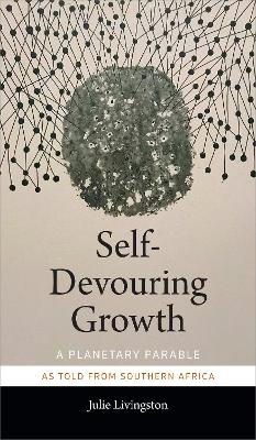 Book cover for Self-Devouring Growth