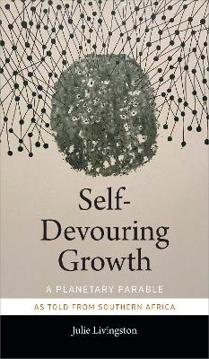 Cover of Self-Devouring Growth